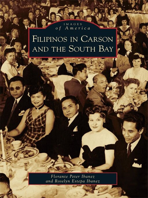 Cover image for Filipinos in Carson and the South Bay